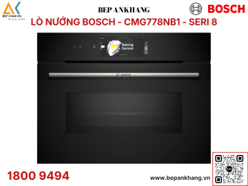 Lò nướng âm tủ Bosch CMG778NB1 45 Lít Series 8 - Made in Germany